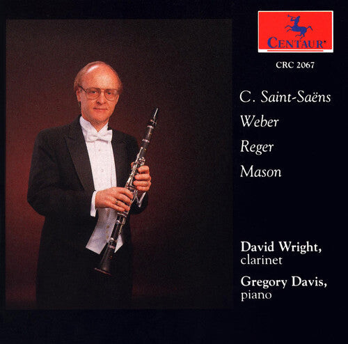 

CD диск Saint-Saens / Wright / Davis, G.: Sonata for Clarinet & Piano