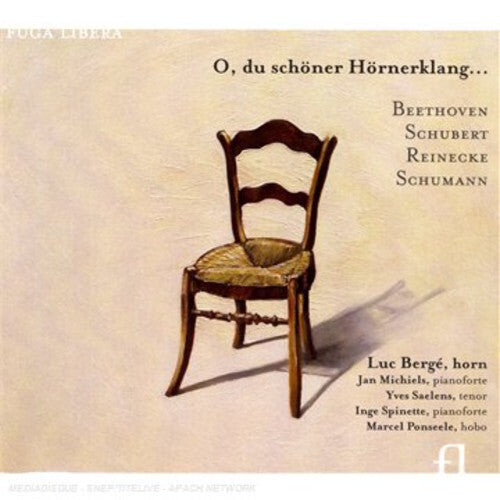 

CD диск Beethoven / Berge / Michiels / Ponseele / Saelen: O Du Schoner Hornerklang
