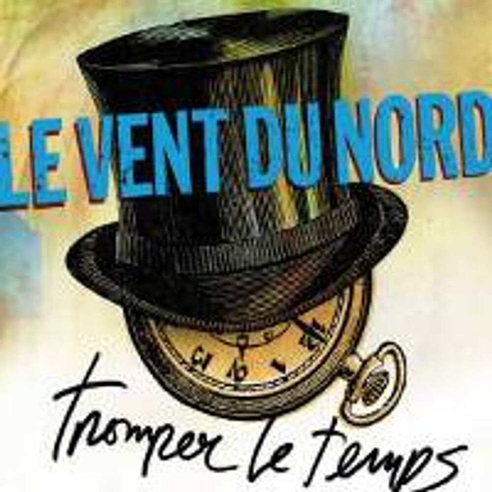 

Диск CD Tromper Le Temps - Le Vent Du Nord