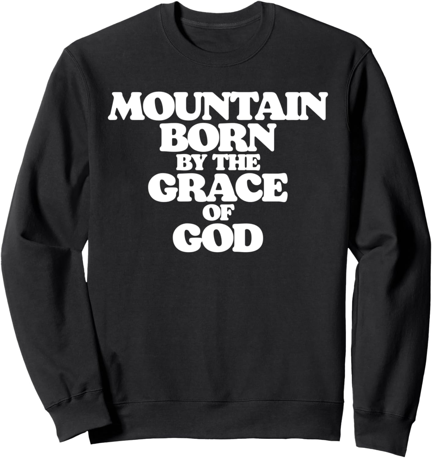 

Забавная кантри-толстовка с надписью «Рожденный в горах по милости Божьей» Uncle Hoss' Southern & Christian Gear, черный