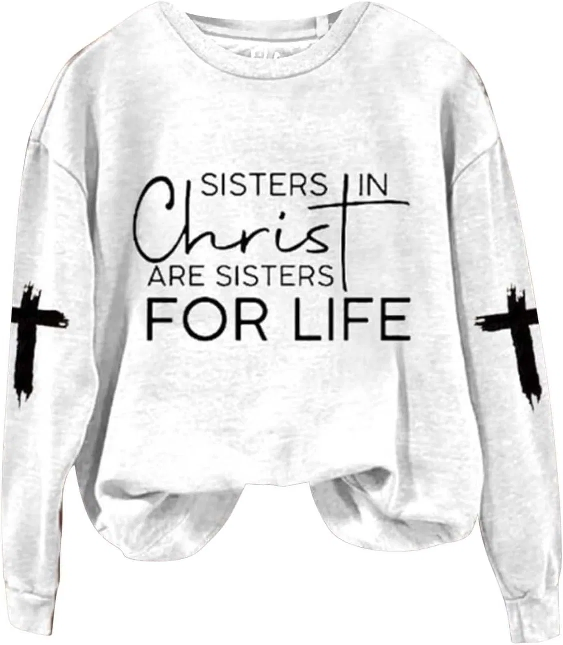 Женский свитшот с длинным рукавом Sisters In Christ Are Sisters For Life, белый