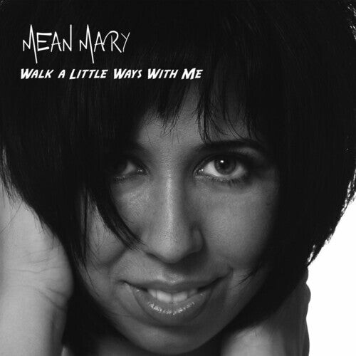 

CD диск Mean Mary: Walk a Little Ways with Me