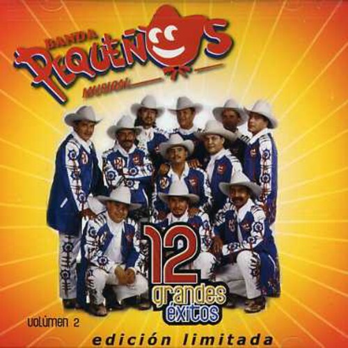 

CD диск Banda Pequenos Musical: 12 Grandes Exitos 2