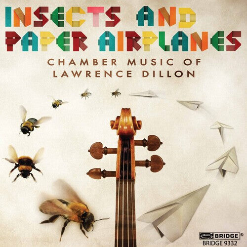 

CD диск Dillon, Lawrence / Daedalus Quartet: Insects & Paper Airplanes