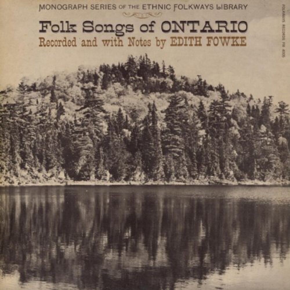 

Диск CD Folk Songs Of Ontario - Various Artists