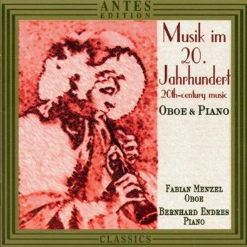 

CD диск 20th Century Music for Oboe & Piano / Various: 20th Century Music for Oboe & Piano / Various