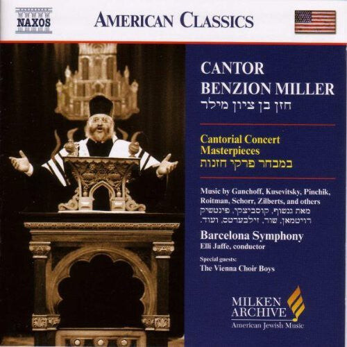 

CD диск Miller / Jaffe / Barcelona So: Milken Arch American Jewish Music: Cantor Benzion