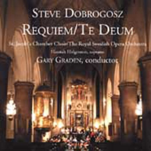 

CD диск Dobrogosz / Holgersson / Graden: Requiem / Te Deum