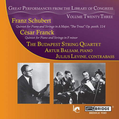 

CD диск Schubert / Franck / Budapest String Quartet: Great Performances from the Library of Congress 23