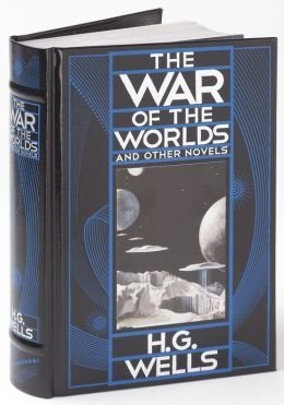 

The War of the Worlds and Other Novels (Leatherbound Classics) (Sterling)