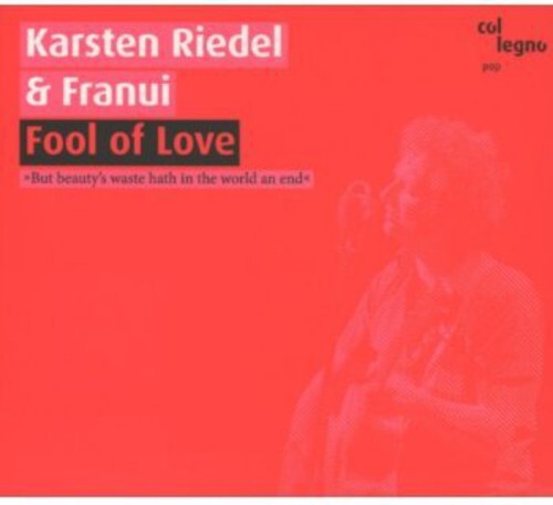 

CD диск Riedel / Franui: Fool of Love