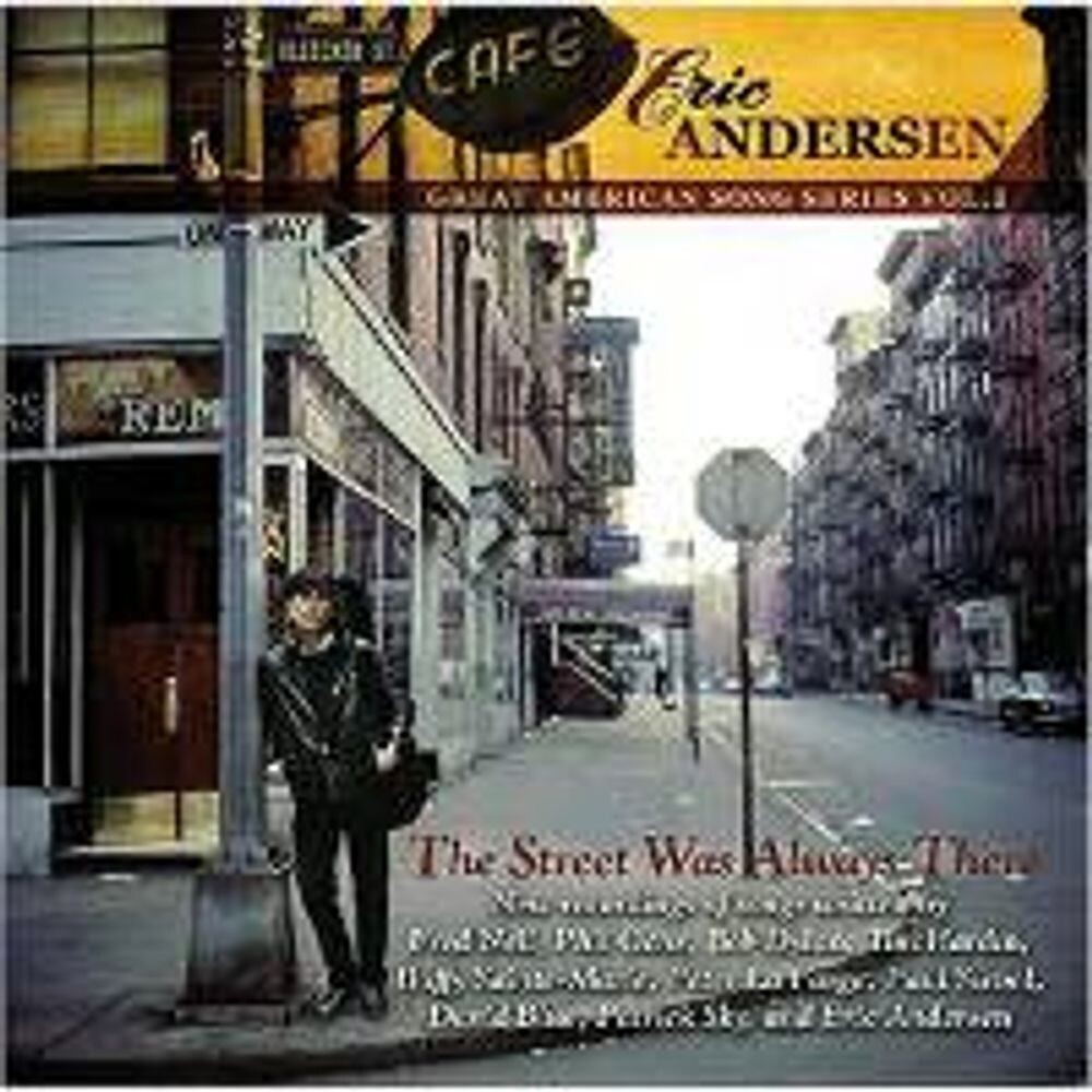 

Диск CD The Street Was Always There - Eric Andersen