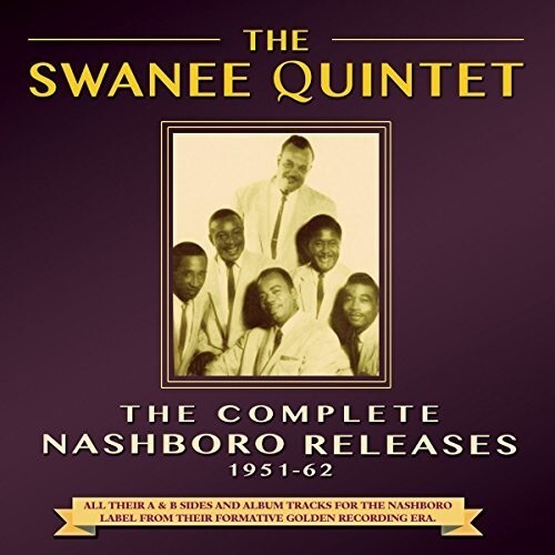 

CD диск Swanee Quintet: Complete Nashboro Releases 1951-62