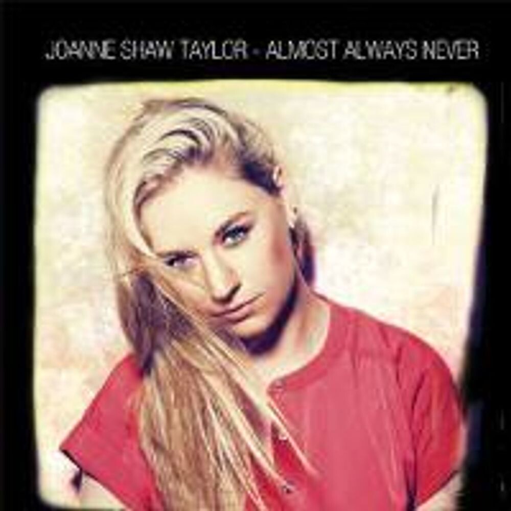 

Диск CD Almost Always Never - Joanne Shaw Taylor