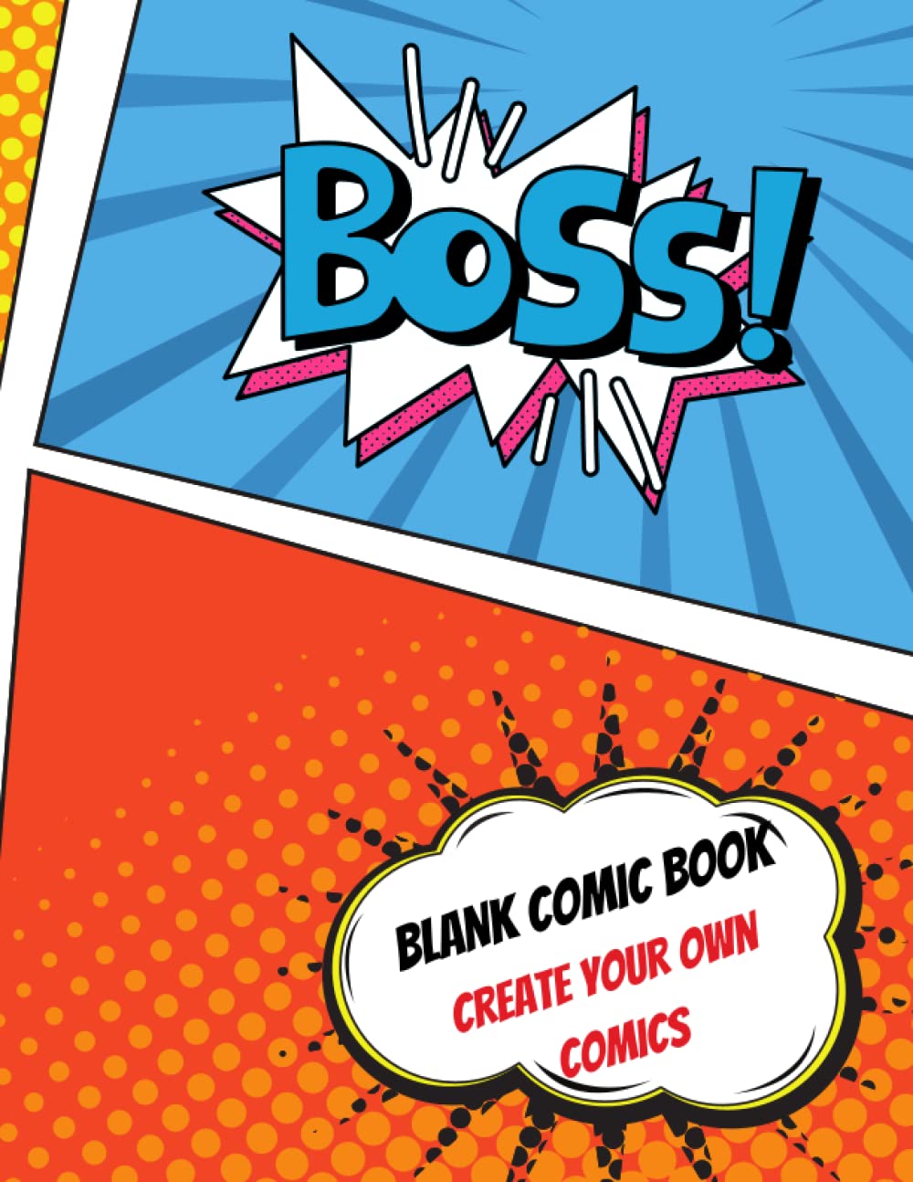 

Blank Comic Book for Kids with Variety of Templates: Create Your Own Comics and Graphic Novel With This Comic Book. 110 Blank Comic Book Templates For Creative Mind (Independently published)