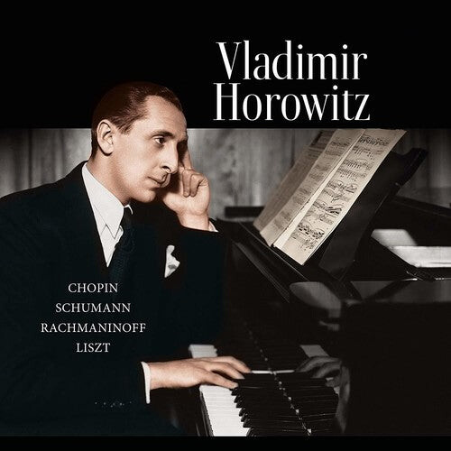 

Виниловая пластинка Horowitz, Vladimir: Chopin / Schumann / Rachmaninoff / Liszt