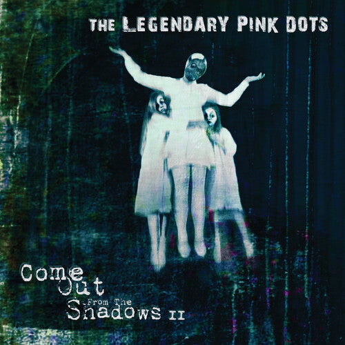 

Виниловая пластинка Legendary Pink Dots: Come Out From The Shadows Ii