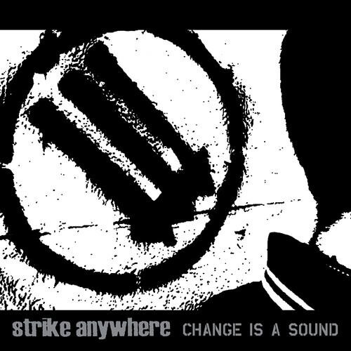 

Виниловая пластинка Strike Anywhere - Change Is A Sound (Clear With Black Vinyl)