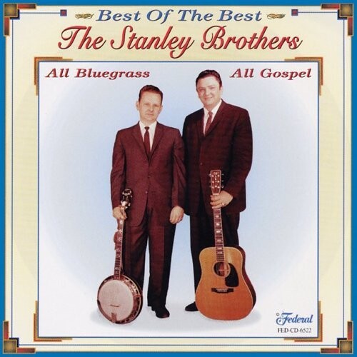 

CD диск Stanley Brothers: Best of the Best of Gospel