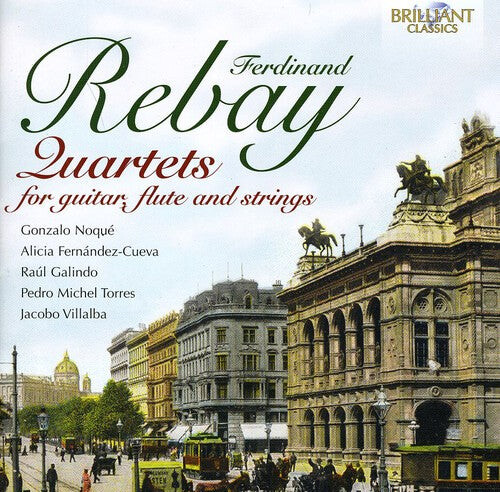

CD диск Rebay / Noque / Fernandez-Cueva / Galindo / Torres: Quartets for Guitar Flute & Strings