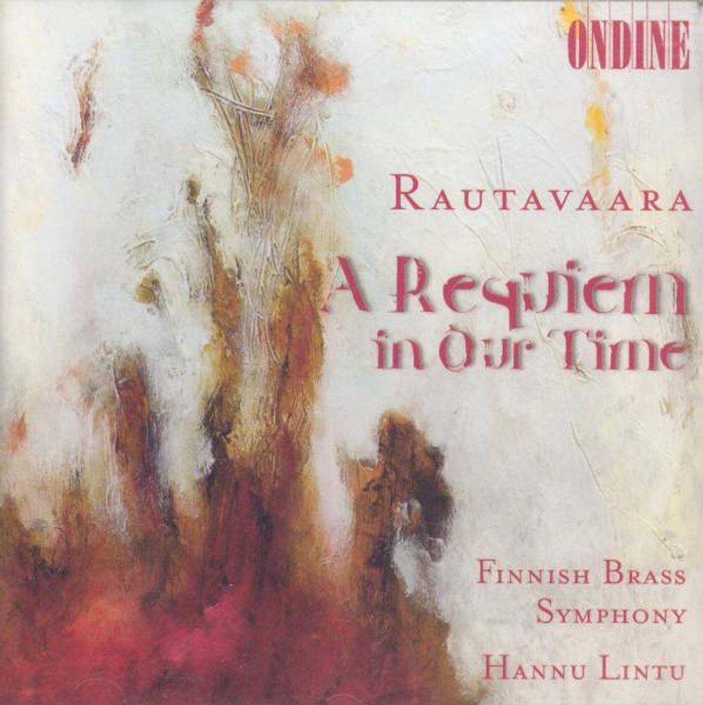 

Диск CD Rautavaara: A Requiem in Our Time (Complete Works For Brass) [Import] - Einojuhani Rautavaara, Hannu Lintu, Pasi Pirinen, Finnish Brass Symphony