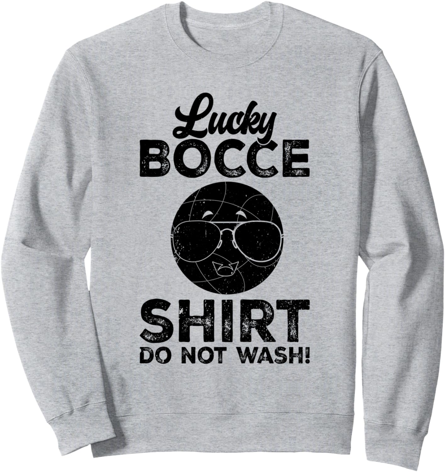 

Толстовка Lucky Bocce, не стирать - Забавная толстовка с надписью Boccia Funny Bocce Ball Player Bocce Ball Game, серый