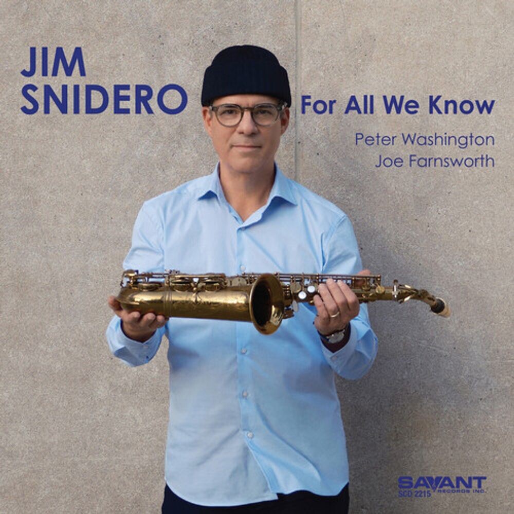 

Диск CD For All We Know - Jim Snidero