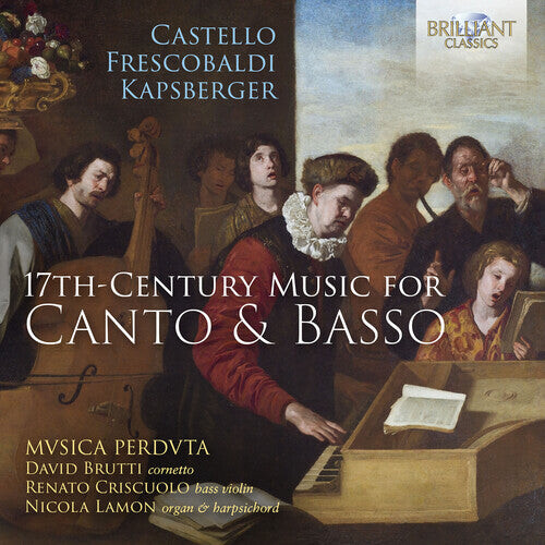 

CD диск Castelo / Frescobaldi / Mvsica Perdvta: 17th-Century Music for Canto & Basso