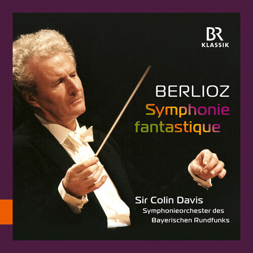

CD диск Berlioz / Symphonieorchester Des Bayerischen Rund: Berlioz: Symphonie fantastique