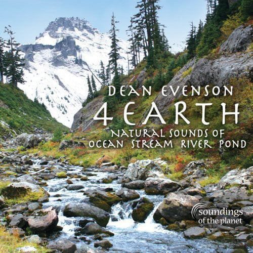 

CD диск Evenson, Dean: 4 Earth: Natural Sounds of Ocean Stream River Pond