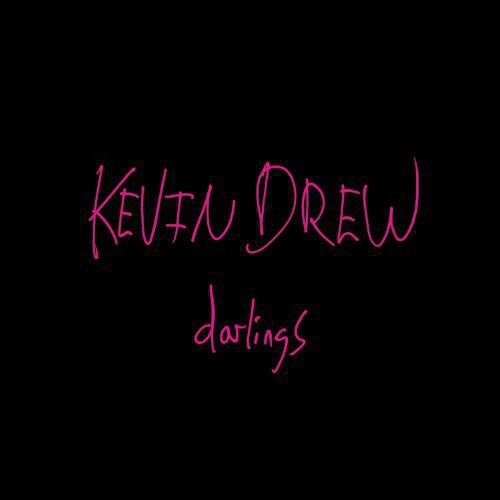 

Виниловая пластинка Drew, Kevin: Darlings