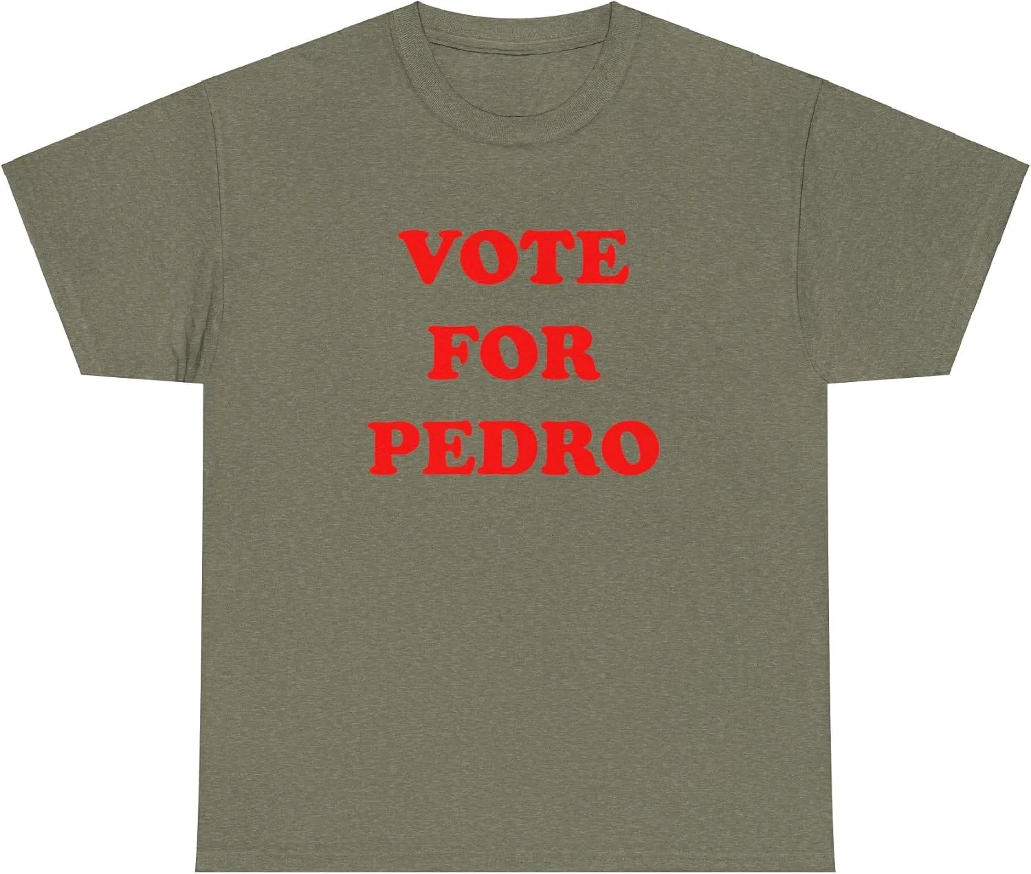 Женская футболка с принтом Vote for Pedro, Heather Military Green