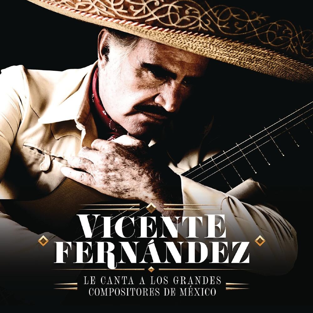

Диск CD Le Canta a los Grandes Compositores de México - Vicente Fernández