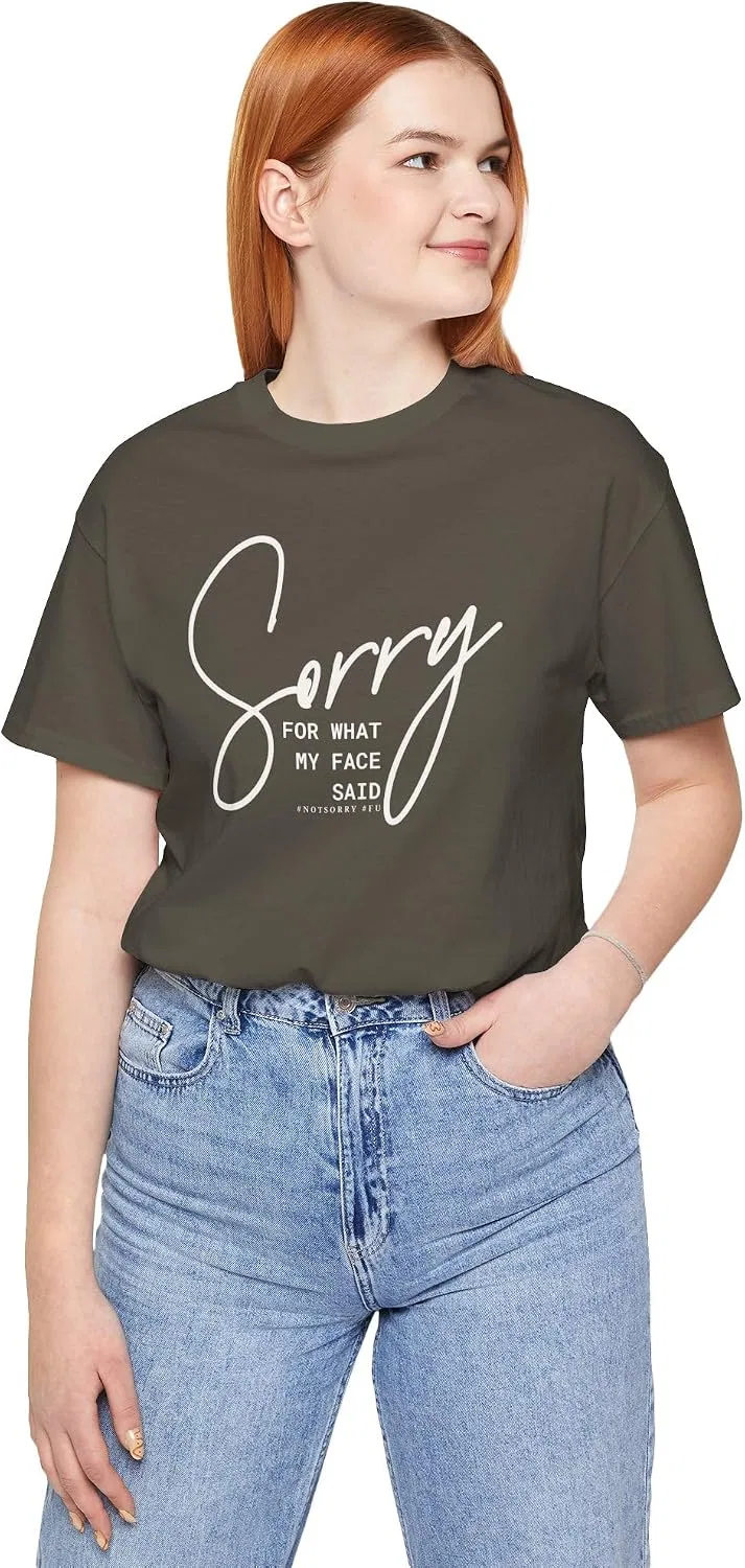 Женская футболка с принтом Sorry for What My Face Said, армейский зелёный — фото 4