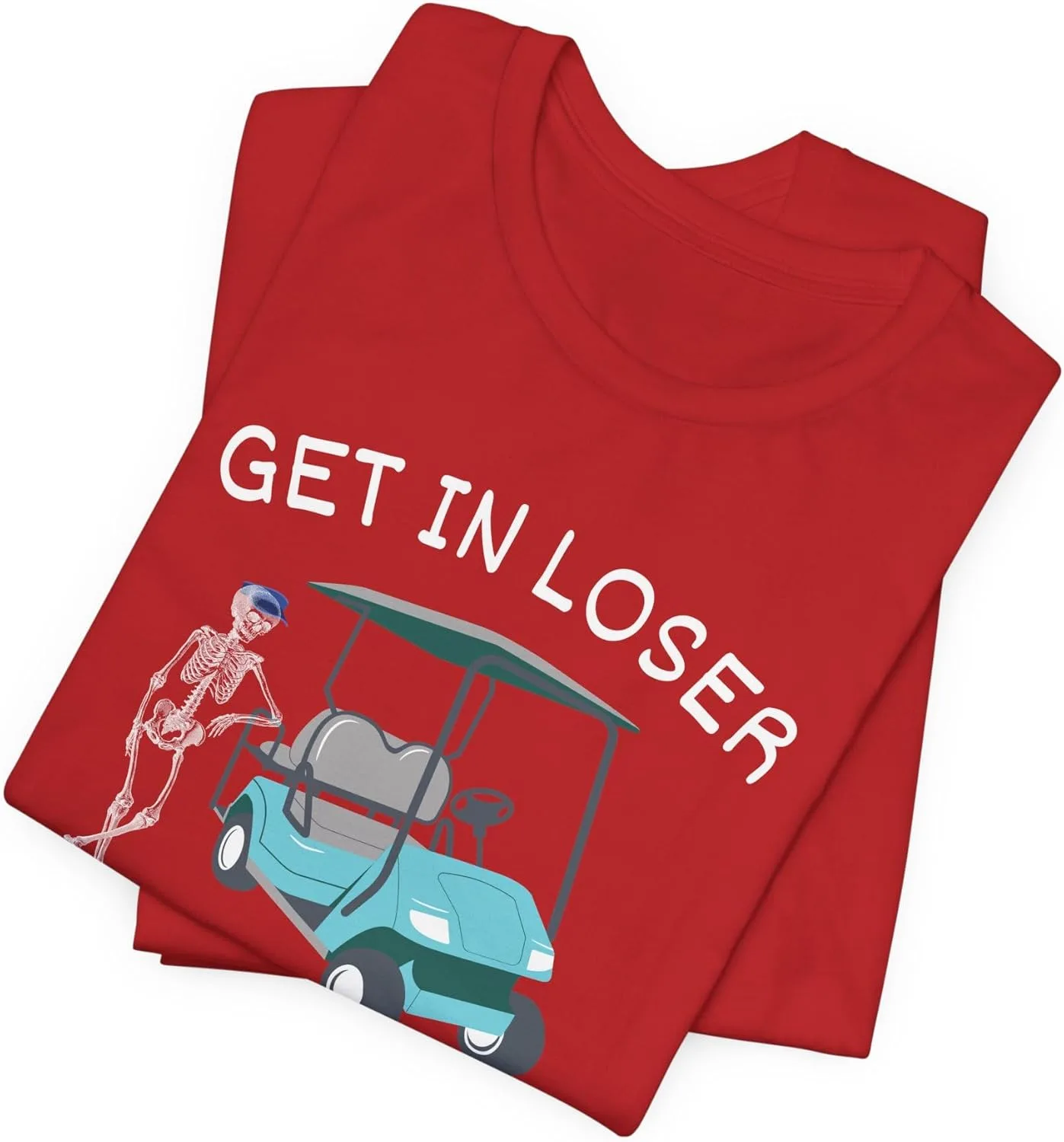 Футболка Get in Loser We’re Going Golfing, смешная майка Bella Canvas для гольфа, подарок для любителей гольфа мужчинам и женщинам, ретро-юмор GENERIC, красный — фото 3