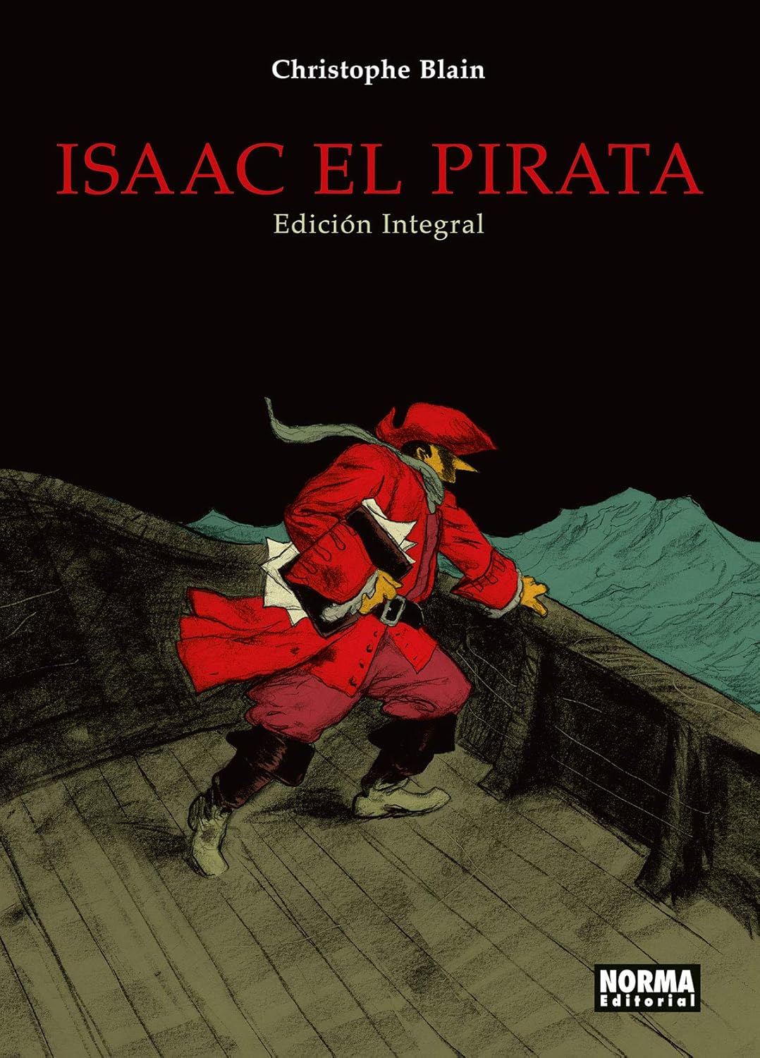

Isaac el pirata: Edición integral (NORMA EDITORIAL, S.A.)
