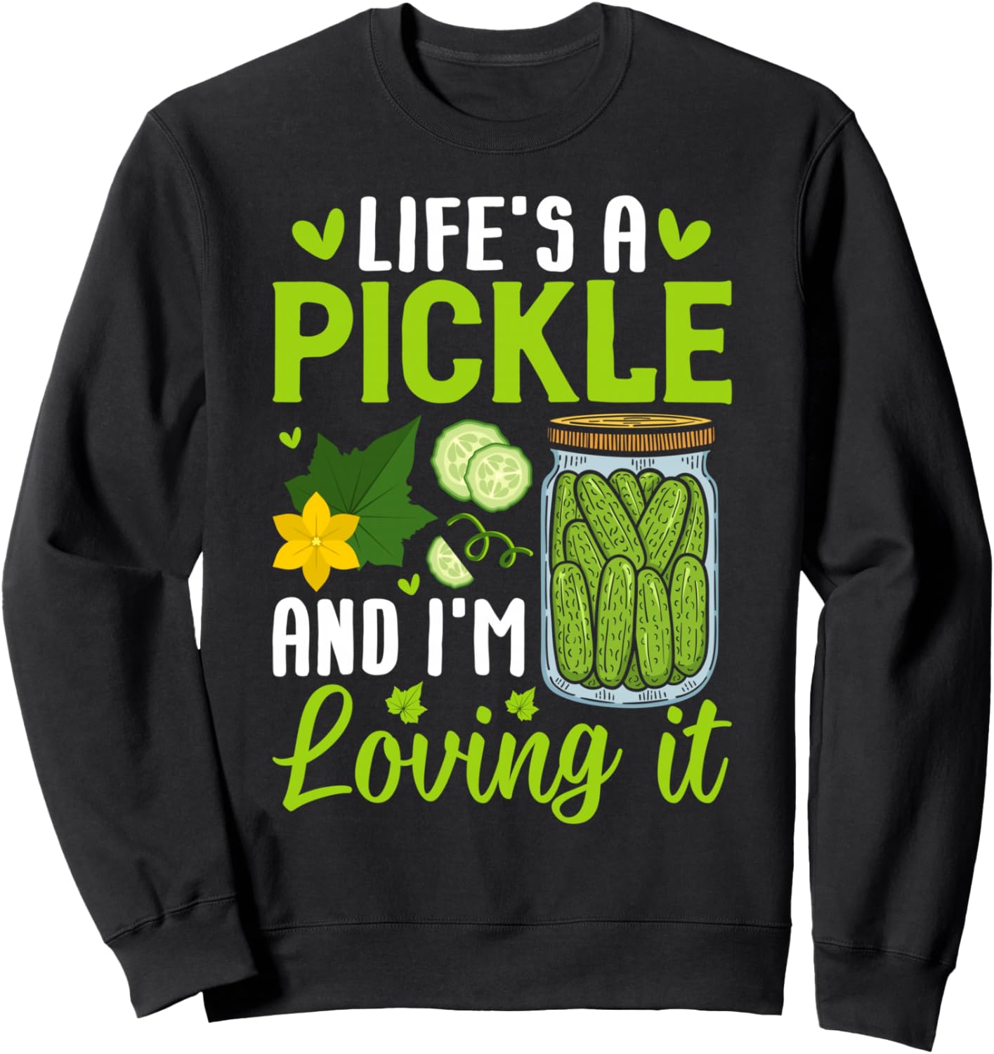 

Толстовка с надписью Жизнь - это пиршество, и мне это нравится Funny Pickled Cucumber Gift For Dill Lovers, черный