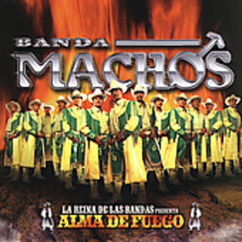 

CD диск Banda Machos: Alma de Fuego
