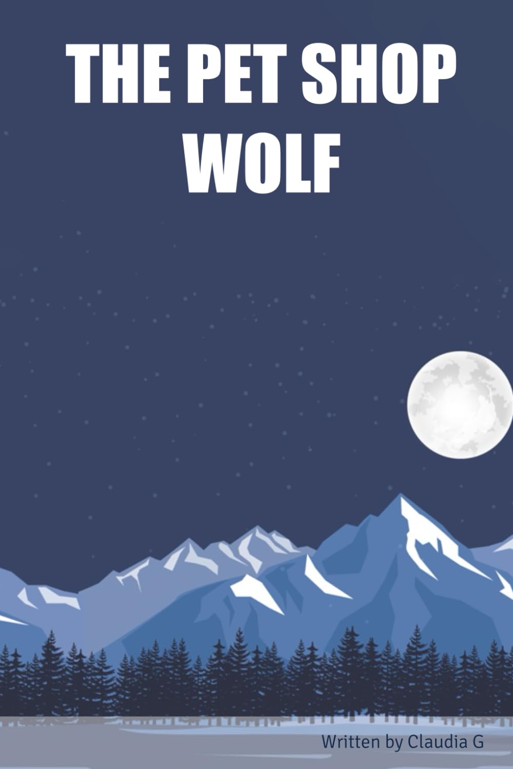 

THE PET SHOP WOLF (Independently published)