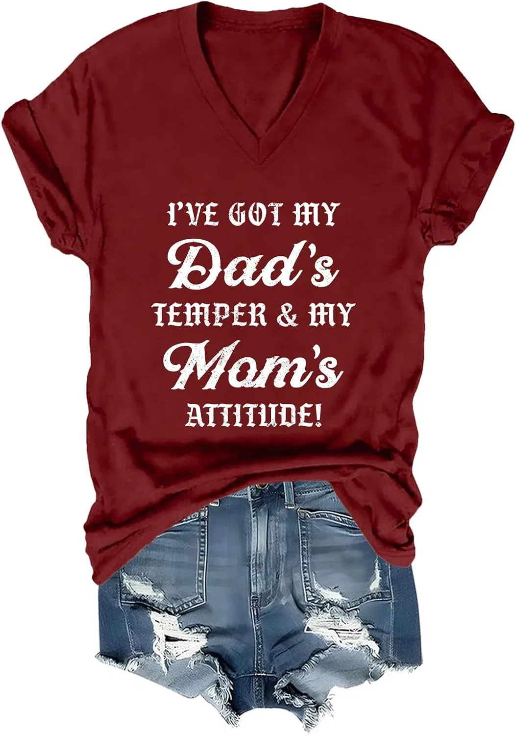 Женская футболка с принтом I Got My Dad’S Temper, Claret-vneck