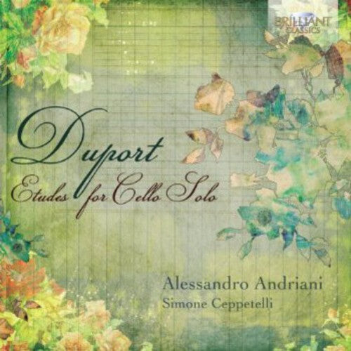 

CD диск Duport / Andriani / Ceppetelli: Etudes for Cello Solo