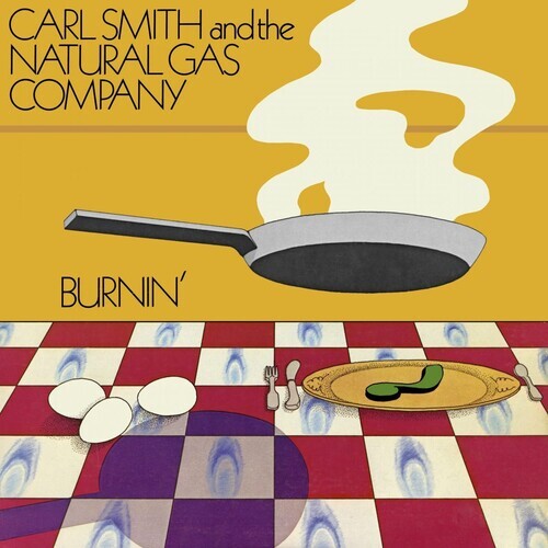 

Виниловая пластинка Smith, Carl & the Natural Gas Company: Burnin'