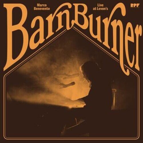 

Виниловая пластинка Benevento, Marco - Barn Burner: Live At Levon'S