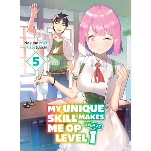 

Книга My Unique Skill Makes Me Op Even At Level 1 Vol 5 (Light Novel)