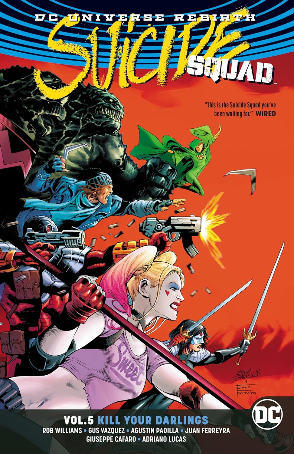

Suicide Squad Vol. 5: Kill Your Darlings (Rebirth) (DC Comics)