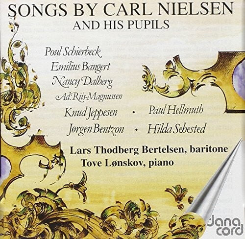 

CD диск Bertelsen, Throdberg / Lonskov, Tove: Songs By Carl Mielsen & His Pupils