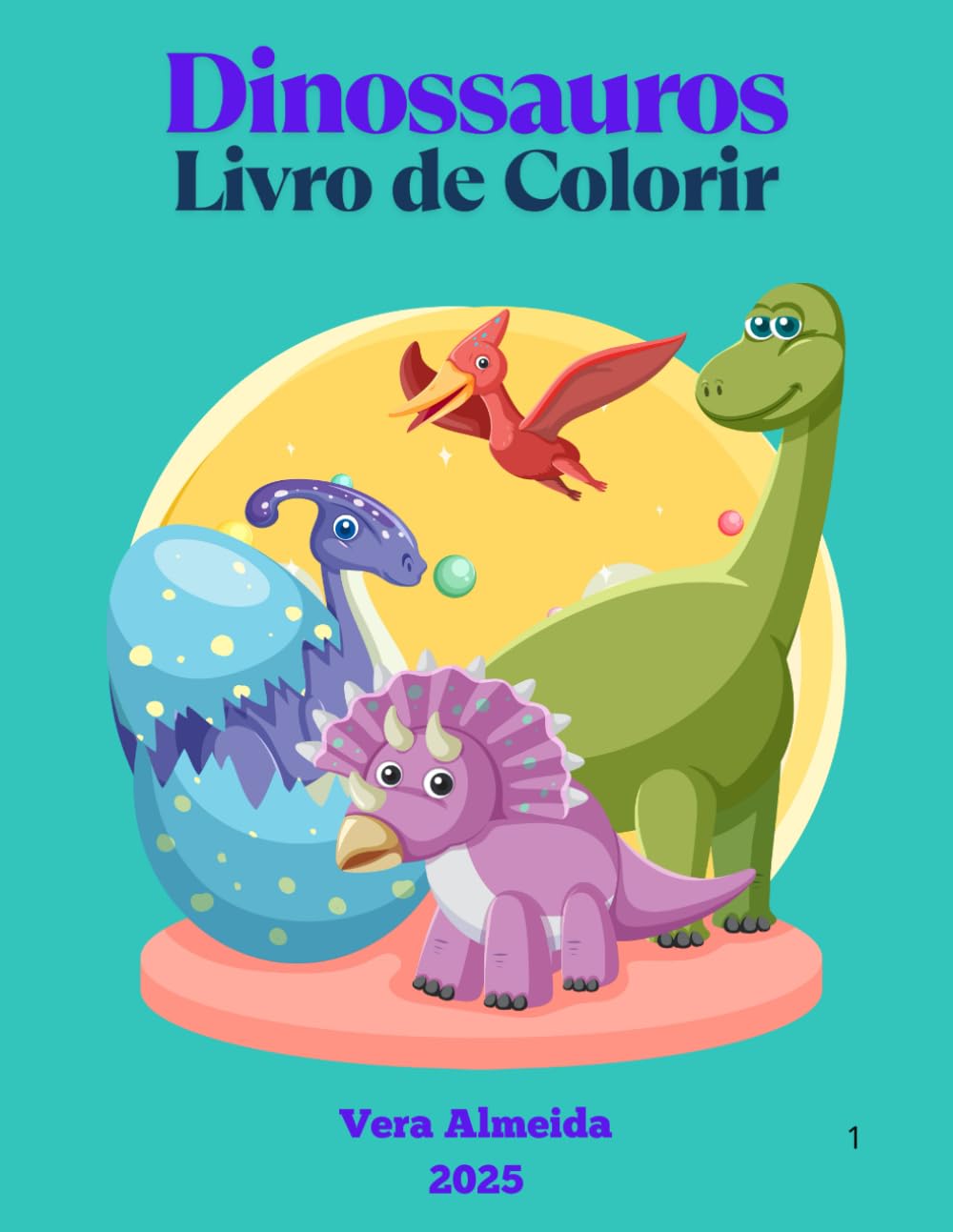 

Dinossauros - Livro de Colorir (Portuguese Edition) (Independently published)