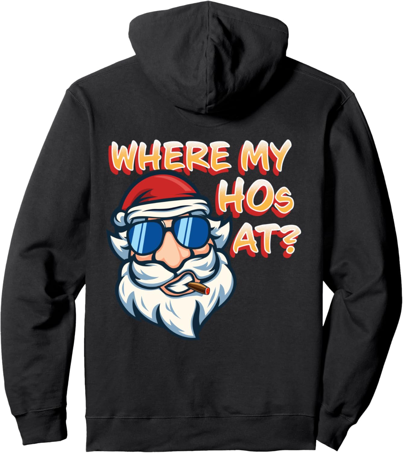 

Где моя шлюха Забавная, крутая, Санта, рождественская шутка, толстовка с графическим принтом Christmas Shoppers Club, черный