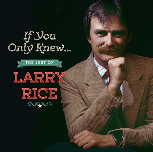 

CD диск Rice, Larry: If You Only Knew: The Best of Larry Rice