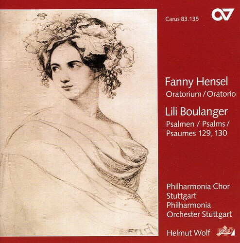 

CD диск Hensel-Mendelssohn / Boulanger / Sonntag / Wolf: Oratorio to Words of the Bible / Psalm 129 & 130